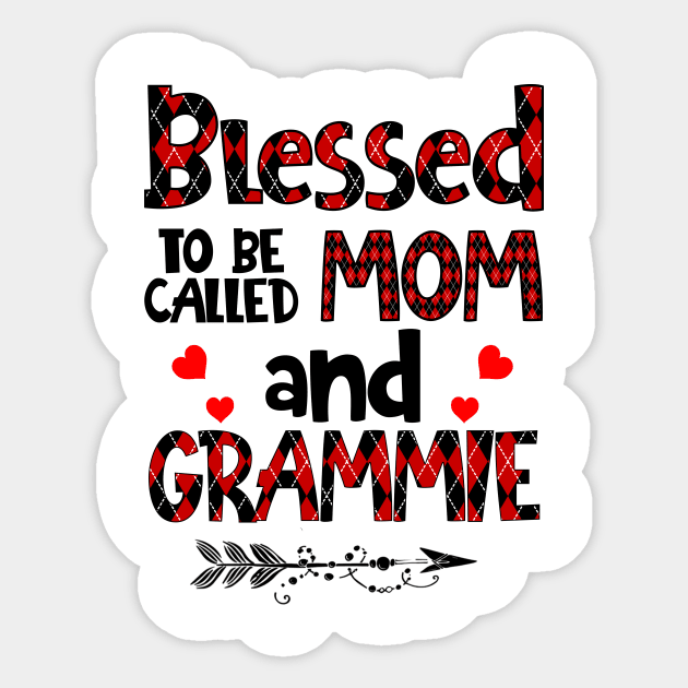 Blessed To be called Mom and grammie Sticker by Barnard